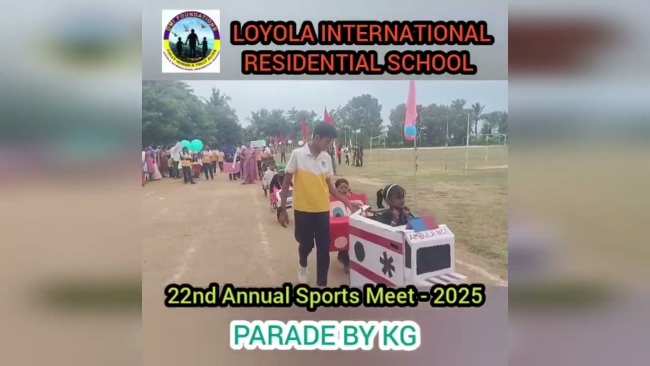 LIRS: 22ND ANNUAL SPORTS MEET - KG PARADE