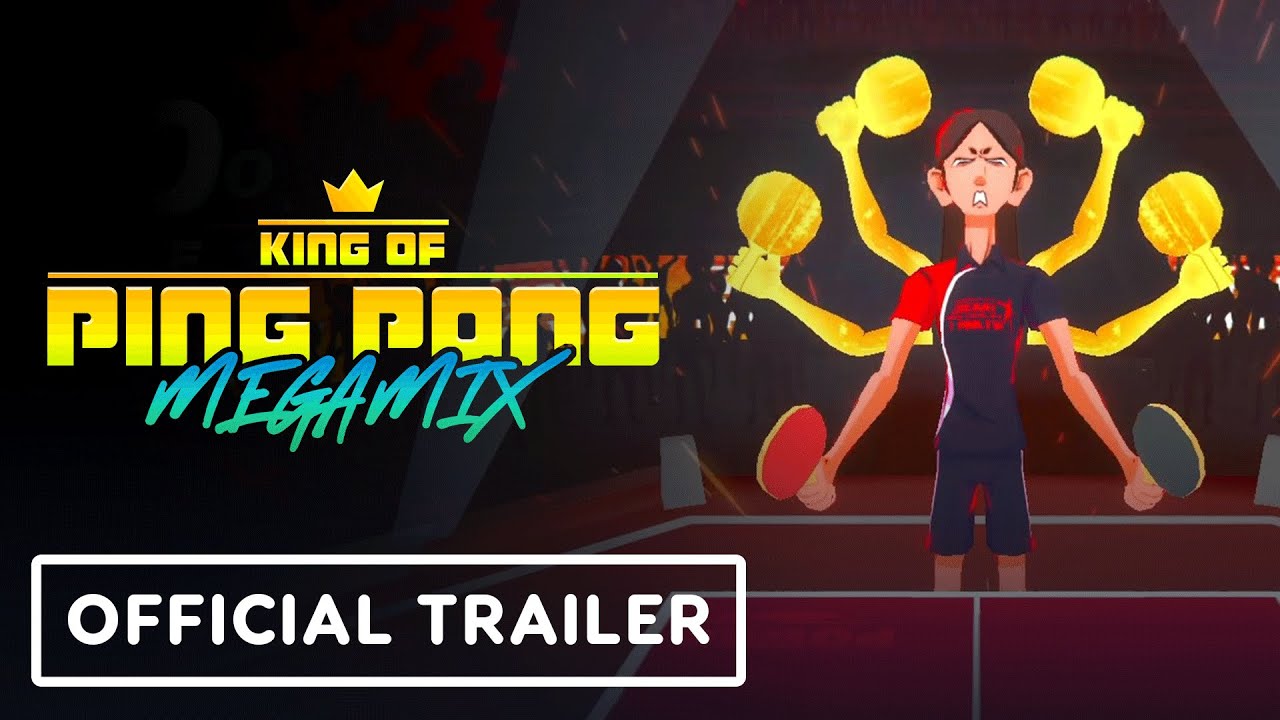 King of Ping Pong: MEGAMIX - Official Release Date Trailer