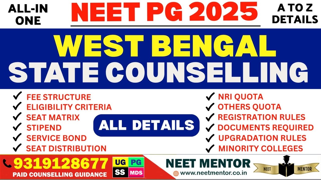 NEET PG 2025 🔥West Bengal Counselling Rules/Eligibility/Fee/Cut Off/Stipend/Bond/College/Seats/Quota
