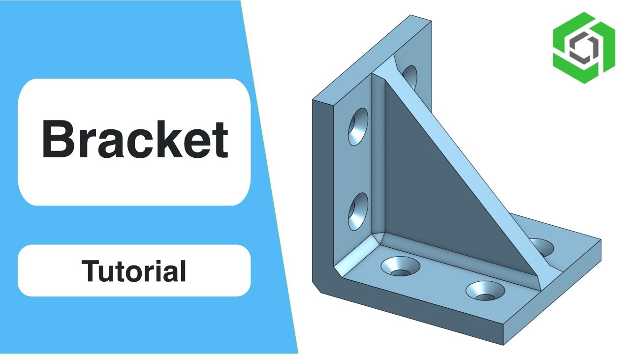 Bracket | Beginner Tutorial | Onshape