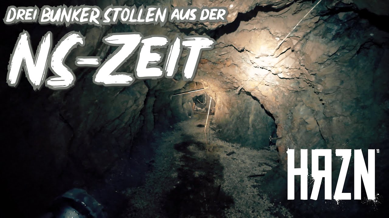 HRZN - 3 Bunker Stollen aus der NS-Zeit - Untertage im Harz
