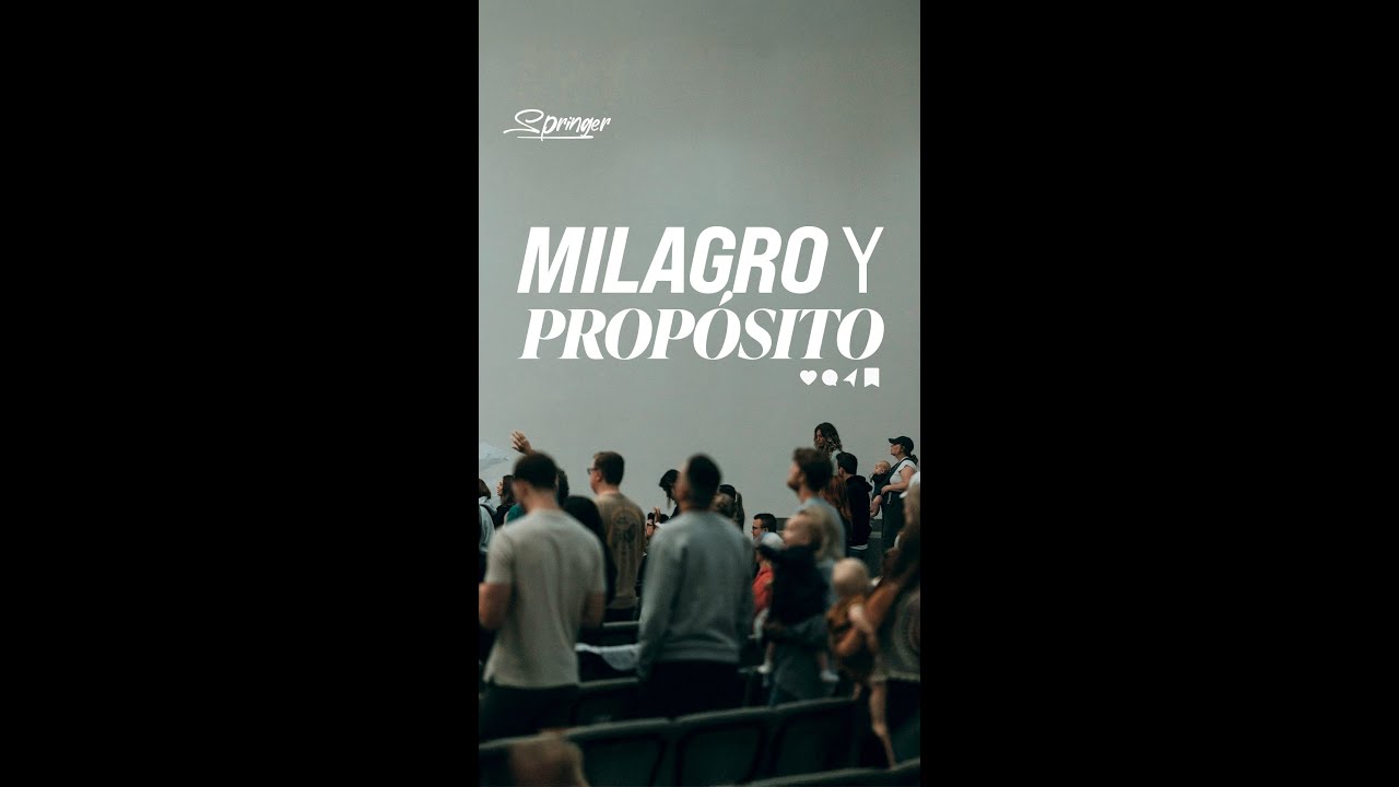 Milagro y propósito