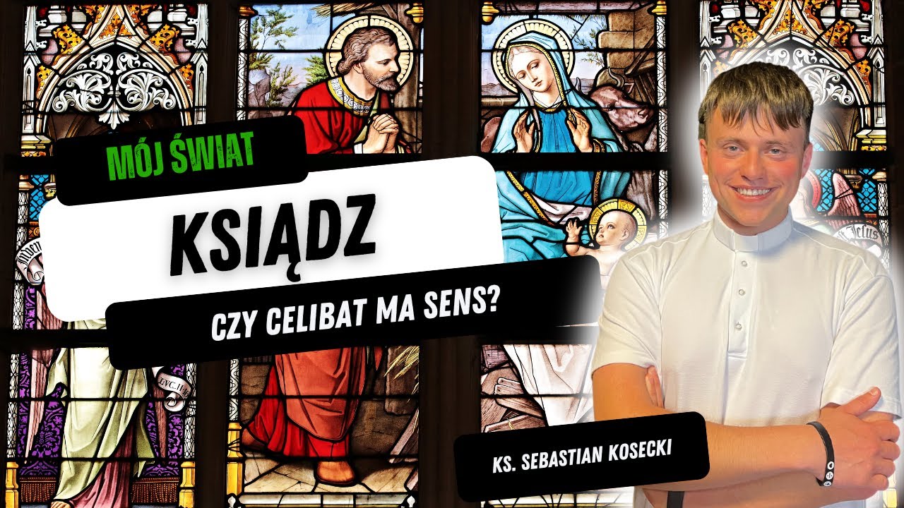 Życie księdza, popularność i czy celibat ma sens? - Ks. Sebastian Kosecki [M&oacute;j Świat #10]