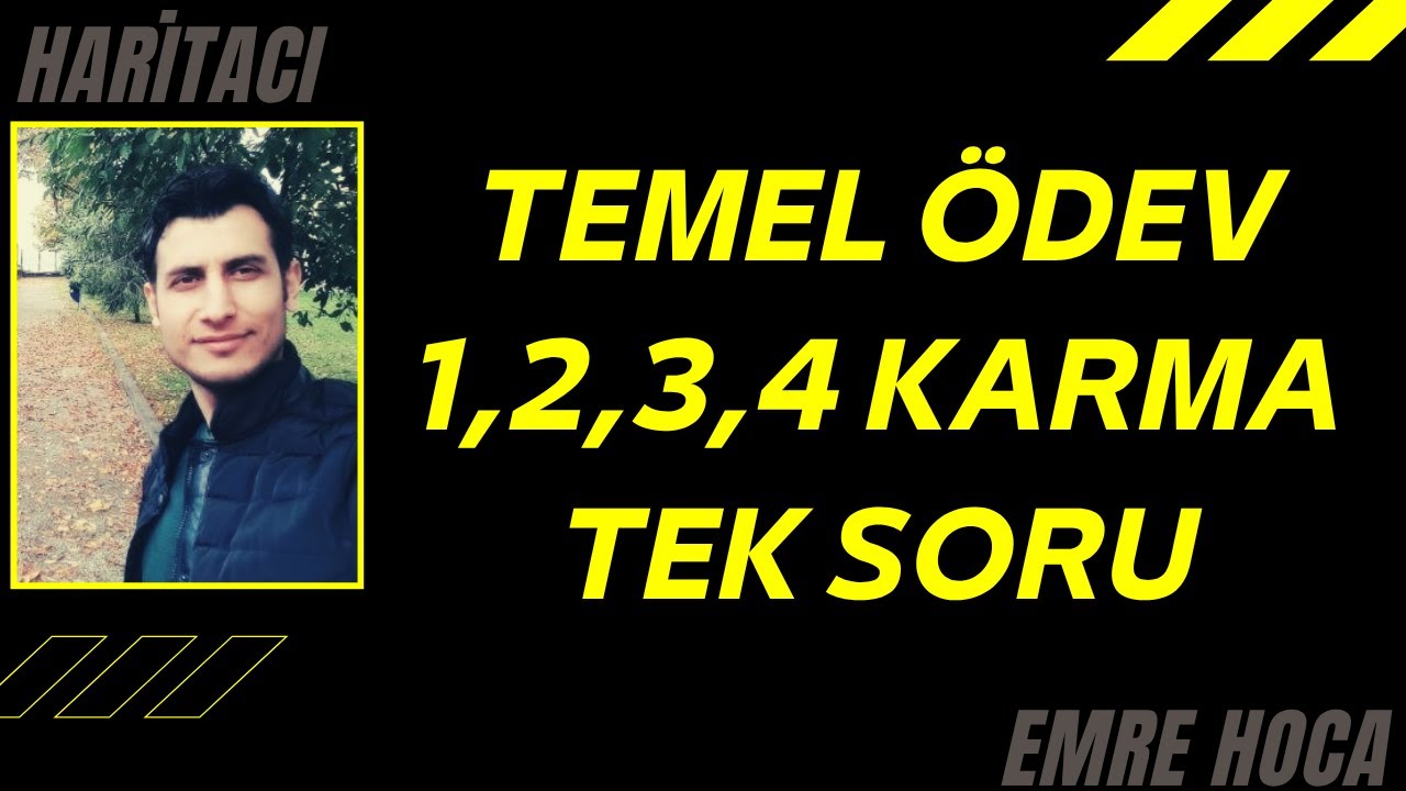 Temel ödev 1, 2, 3, 4 karma soru