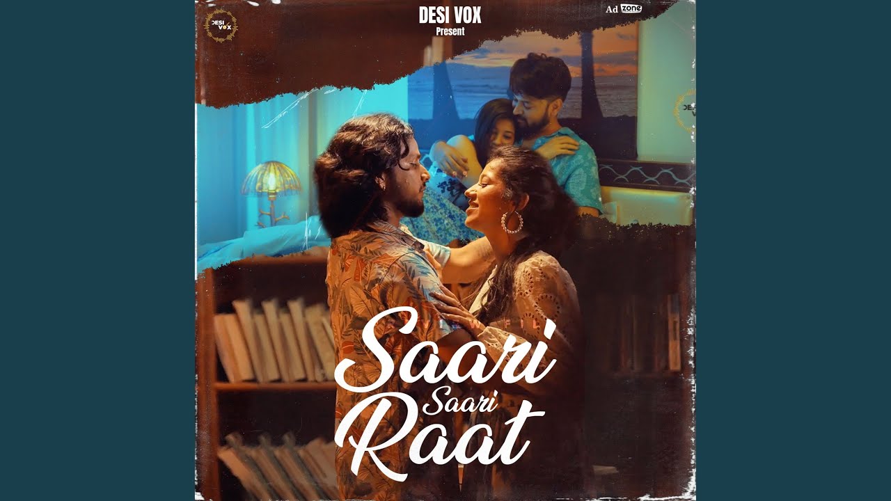 Saari Saari Raat