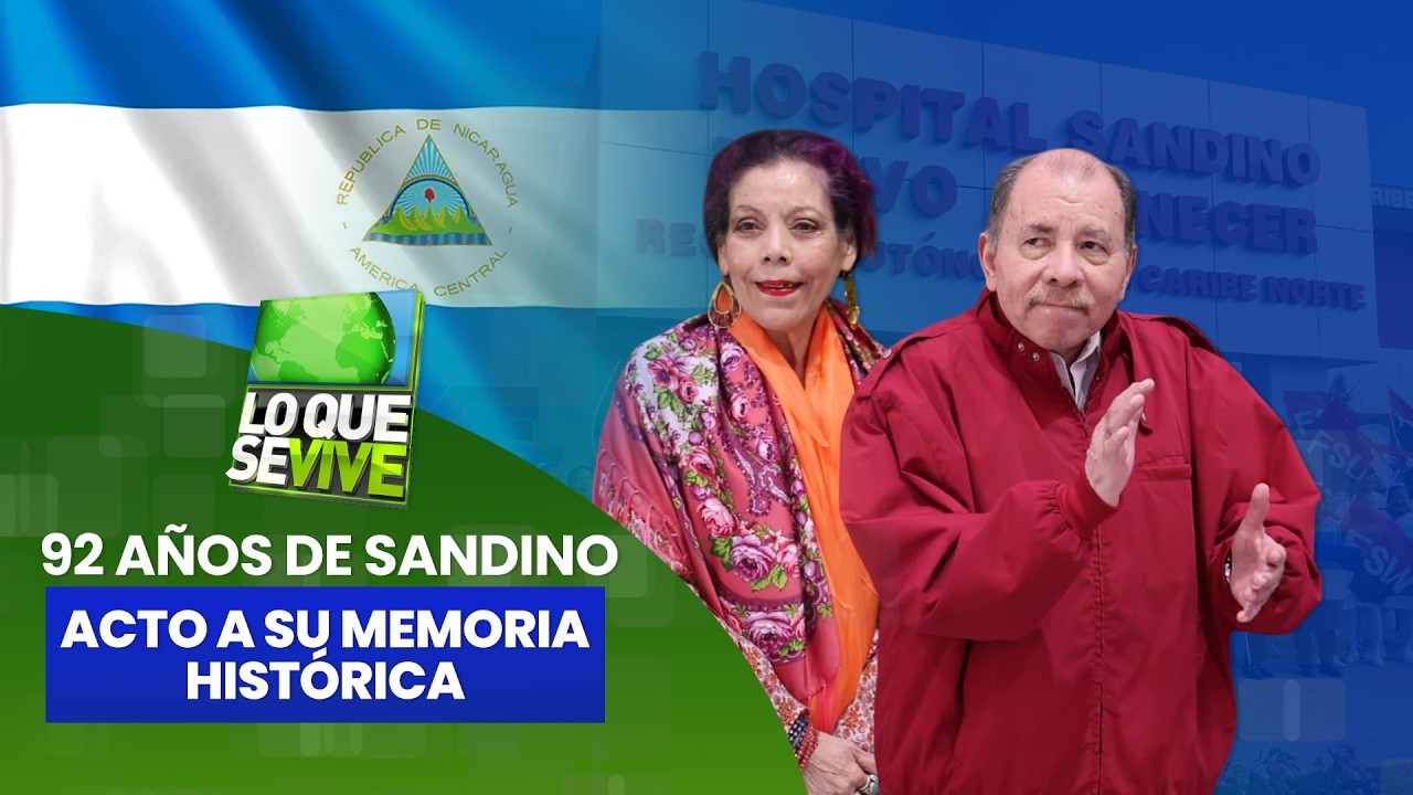 Daniel y Rosario conmemoran 92 años del tránsito a la inmortalidad del General Sandino