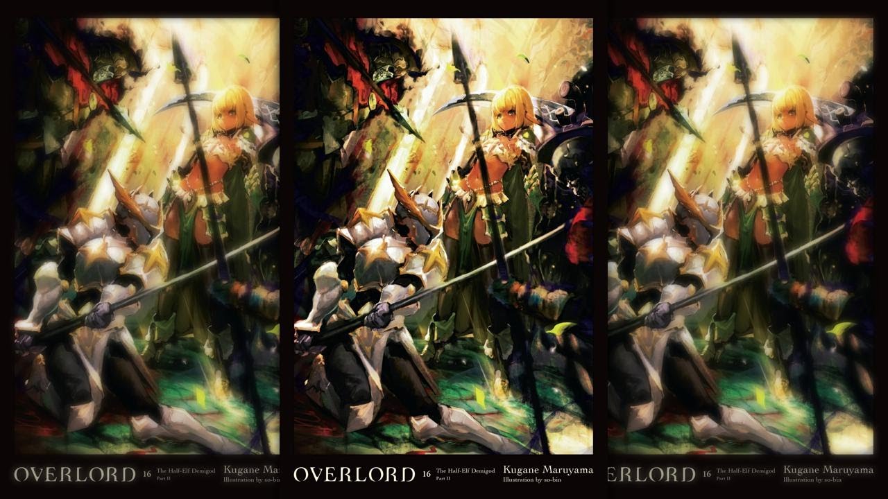 #16 Overlord The Undead King | Light Novel Volume 16