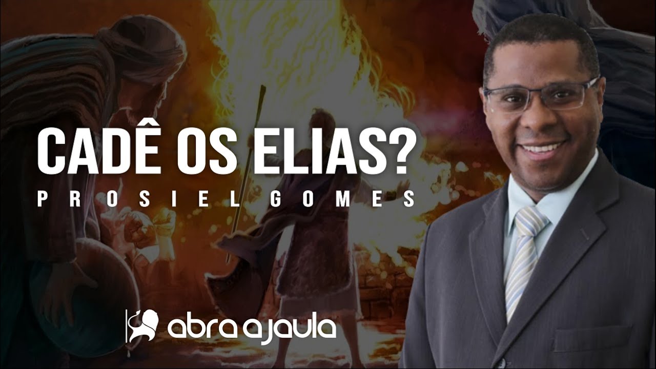 Onde Estão Os Elias? | Pr Osiel Gomes