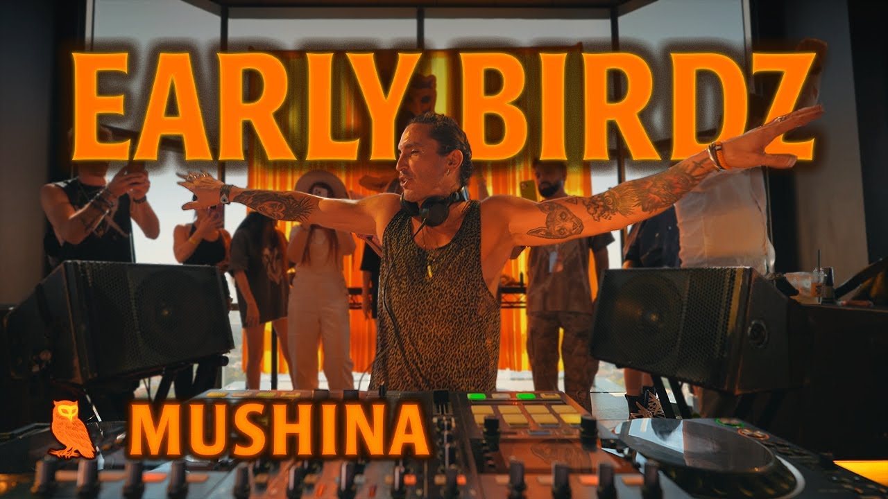 Ecstatic House & Tribal Grooves at Early Birdz Morning Rave | MUSHINA