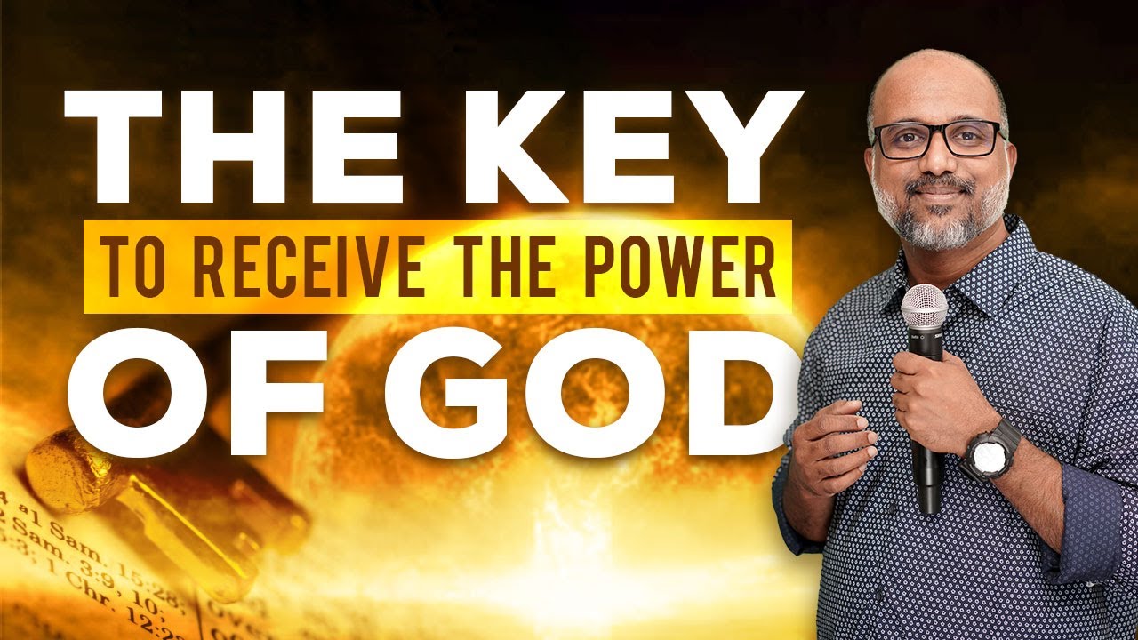How do we receive power from God? The key to receive the Power of God.