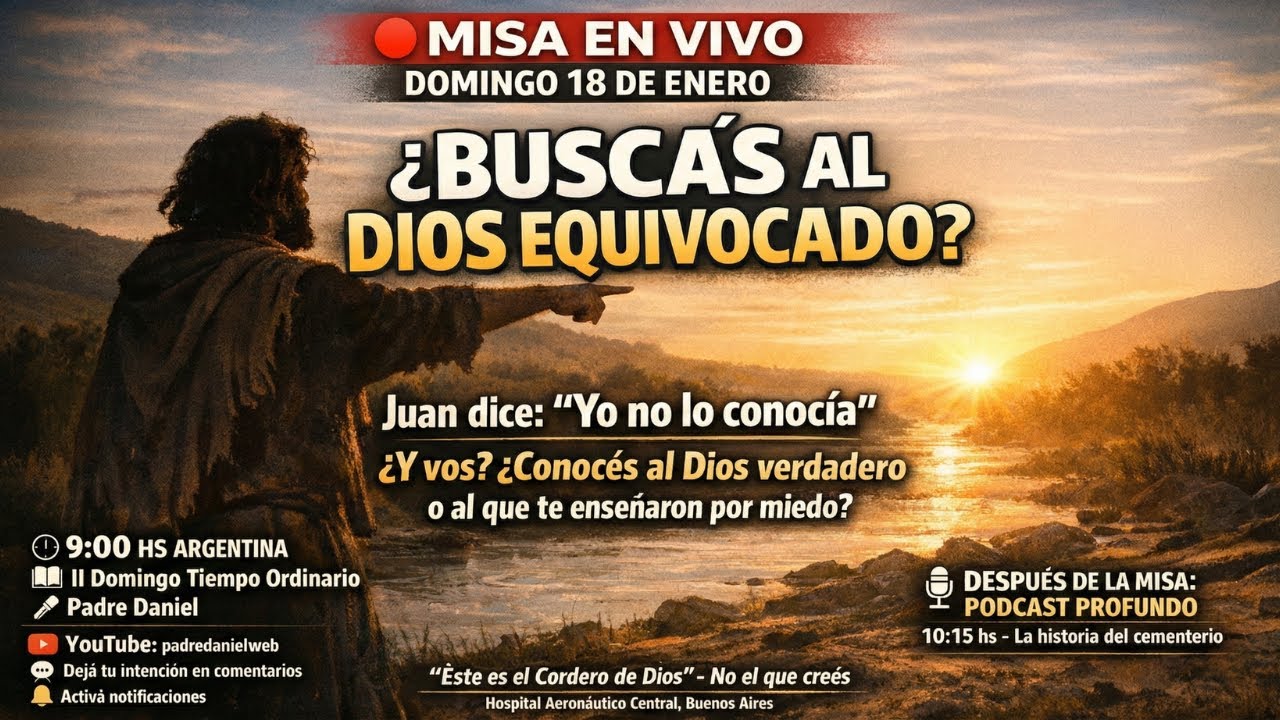 ¿Buscás al Dios equivocado? | Misa en vivo | Yo no lo conocía