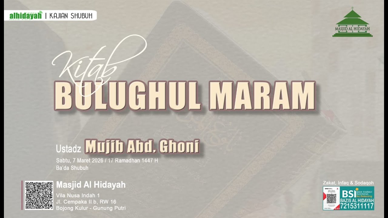 LIVE Kajian Shubuh - Kitab BULUGHUL MARAM oleh Ustadz MUJIB ABDUL GHONI