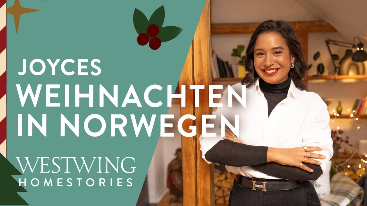 Weihnachtlich dekorieren | So feiert Joyce Weihnachten in Norwegen (Roomtour)