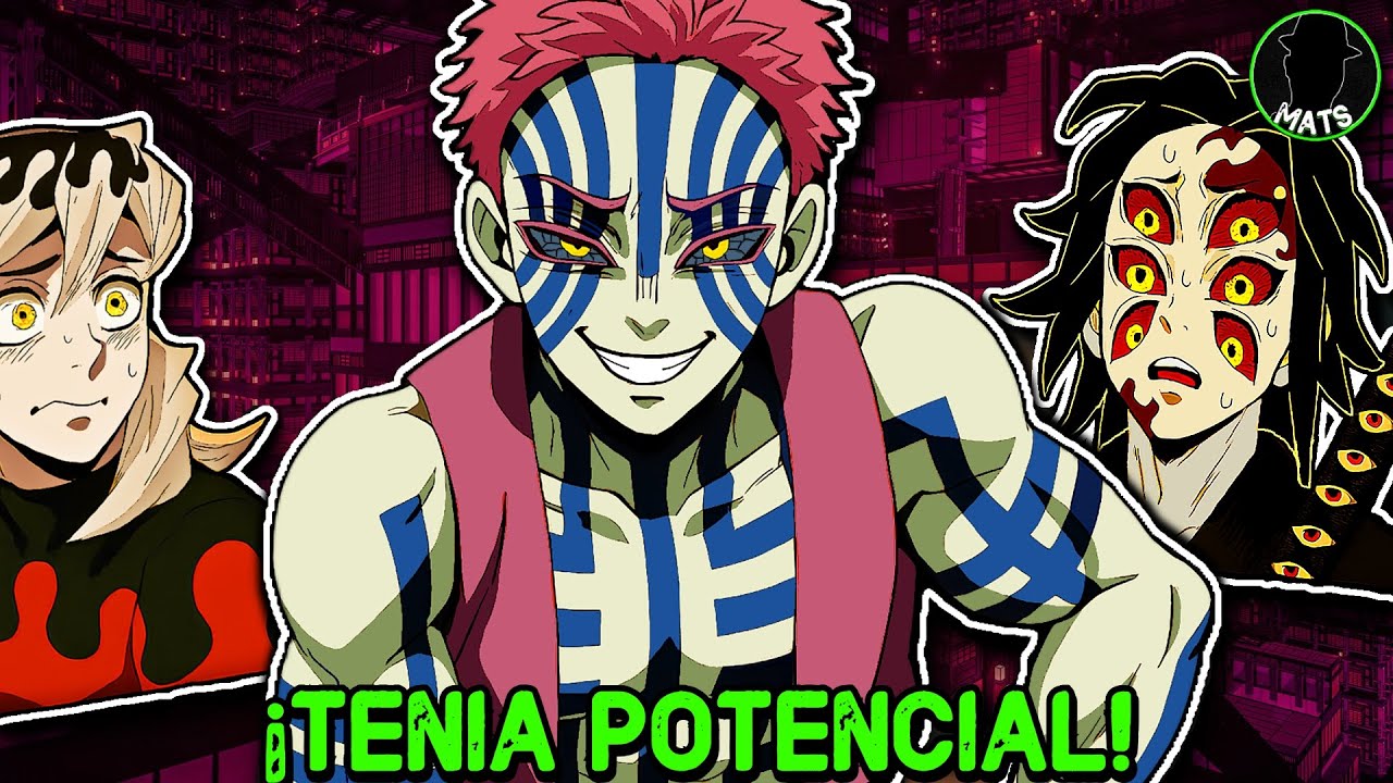 ¿Que Hubiese Pasado si AKAZA No Detenia su Transformación? | Kimetsu No Yaiba