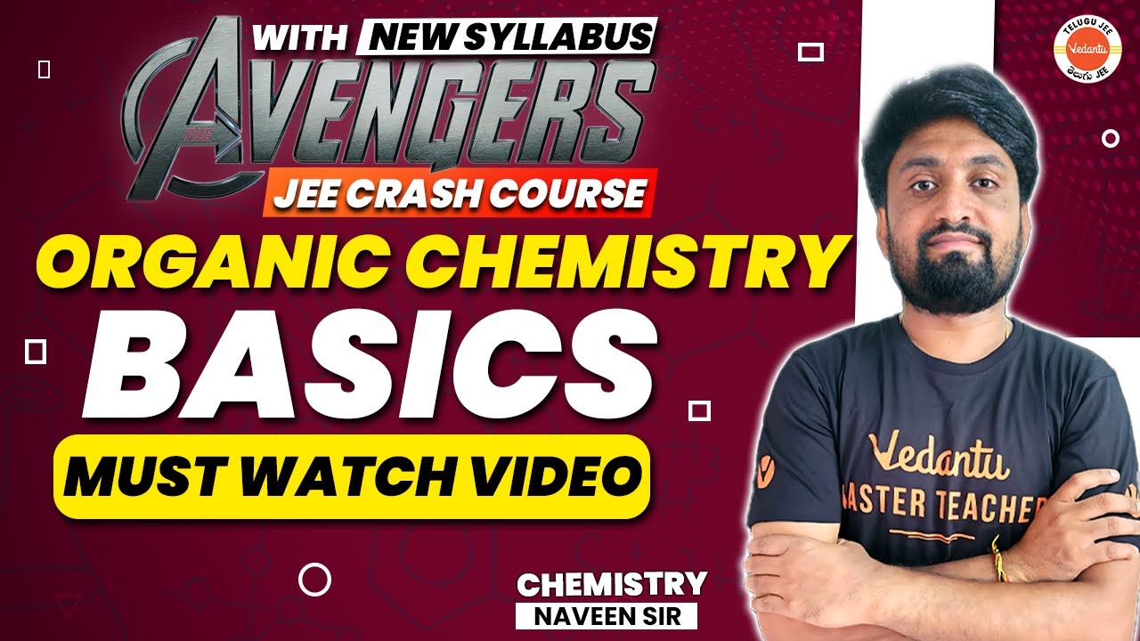 Organic Chemistry | Some Basic Principles And Techniques | JEE Chemistry | JEE 2024@VedantuTeluguJEE