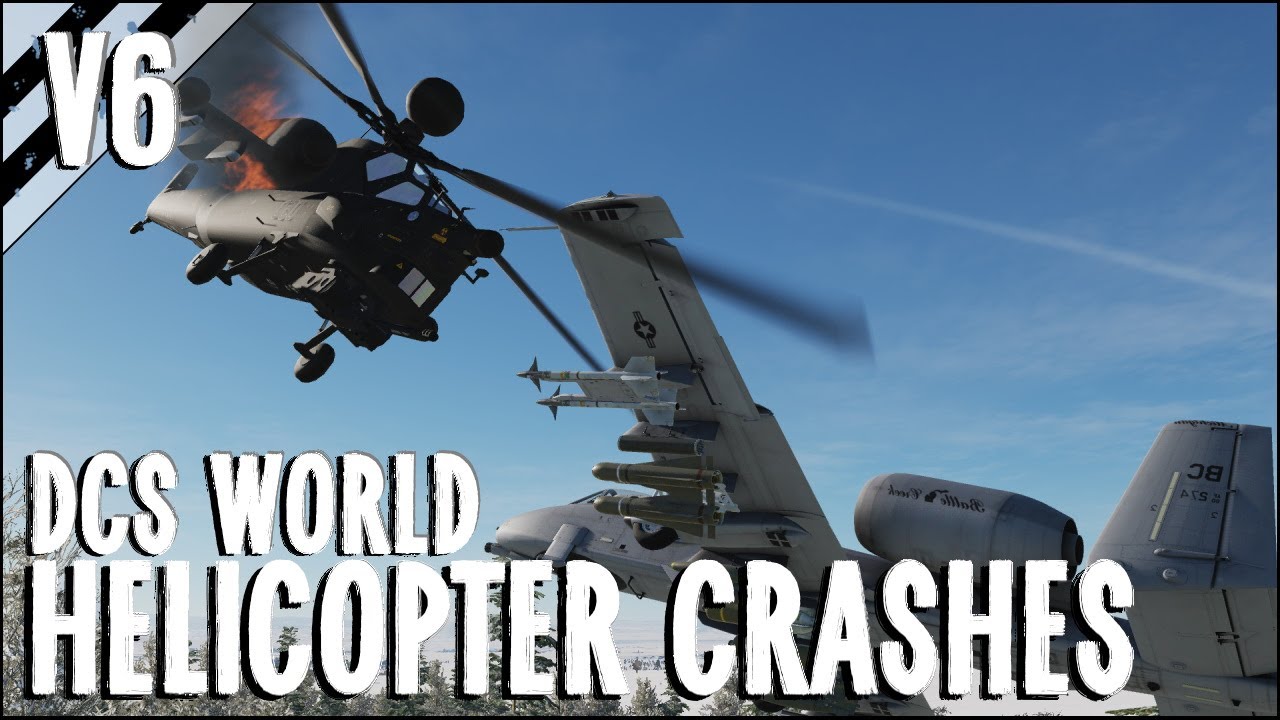 Rotorless Helicopters, Crashes & More!  V6 | DCS World 2.5 Modern Flight Sim Crashes