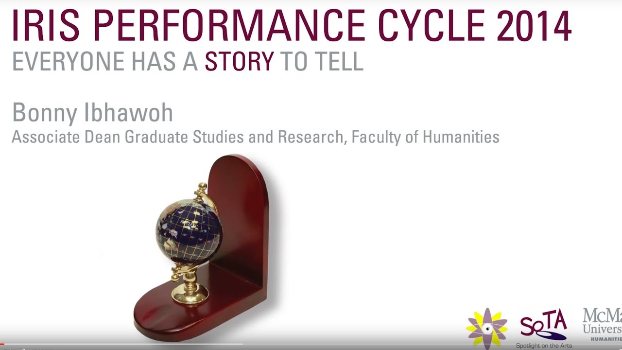 McMaster's IRIS Performance Cycle 2014 - Bonny Ibhawoh