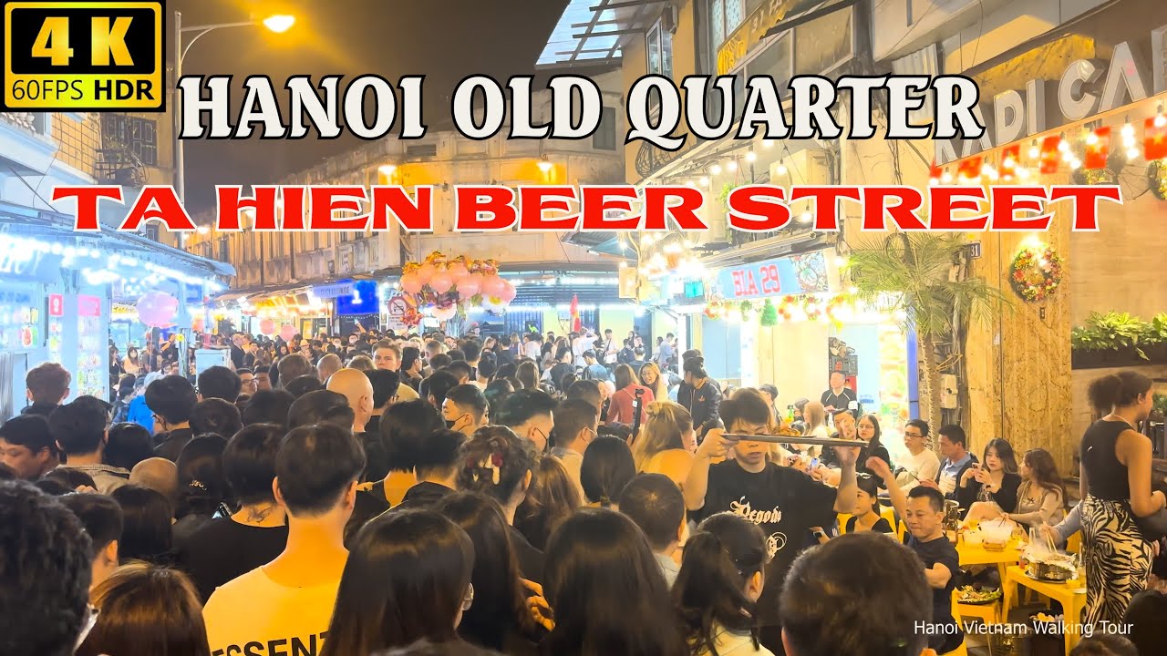Crowded People In Ta Hien Beer Street - Hanoi Old Quarter New Year Eva Night Tour 2024 | 4K HDR