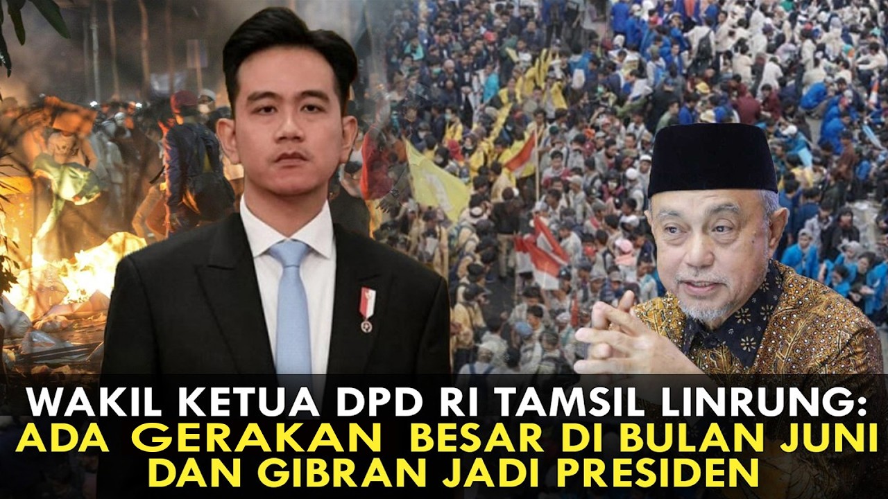WAKIL KETUA DPD RI TAMSIL LINRUNG: ADA GERAKAN BESAR DI BULAN JUNI DAN GIBRAN JADI PRESIDEN