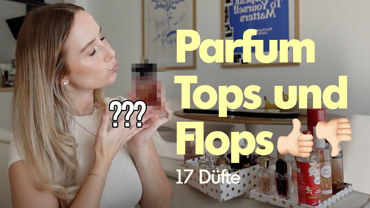 Meine PARFÜMSAMMLUNG: TOP & FLOP Düfte + Dufttips (24h *sauber* riechen) - Marie Inspire