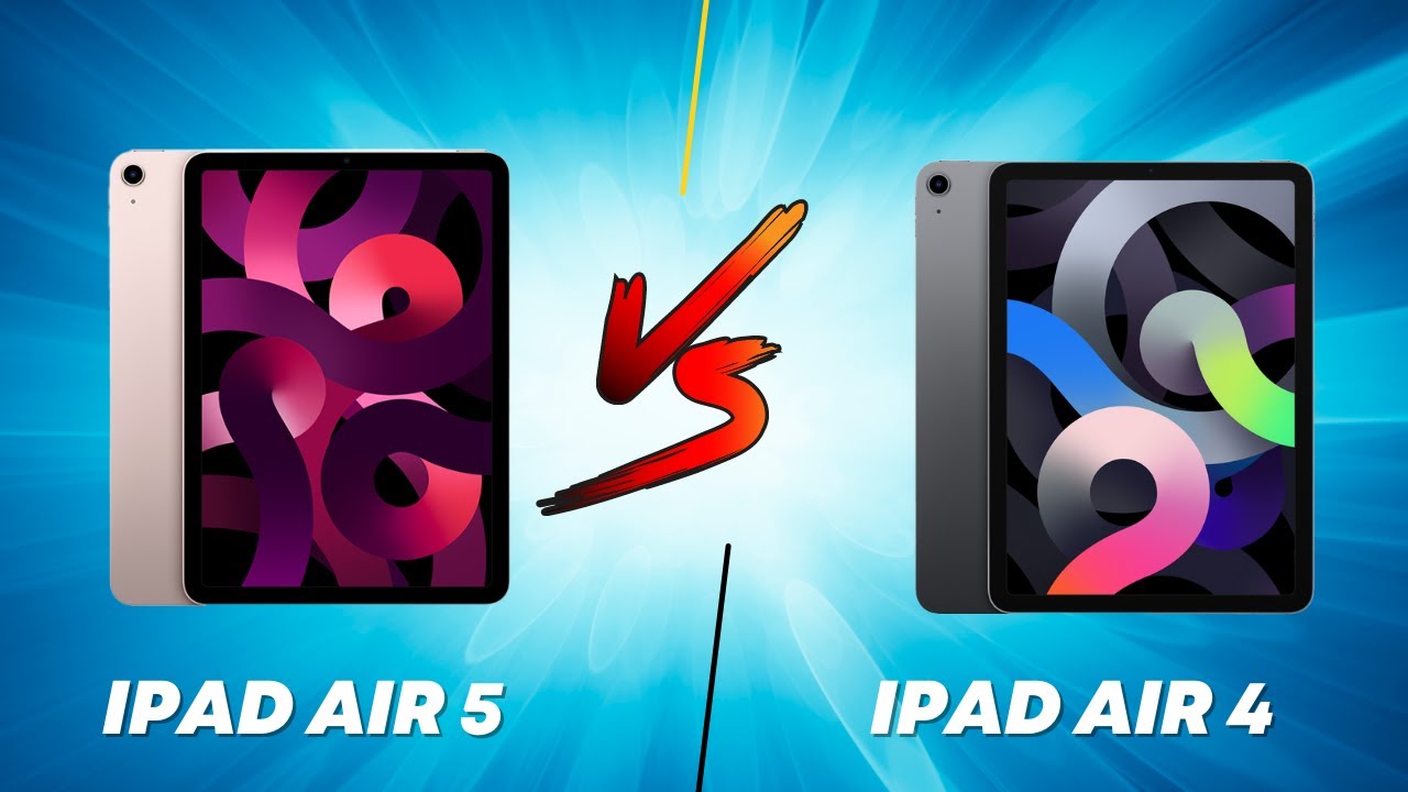 iPad Air 5 Vs iPad Air 4: Which Should You Choose?