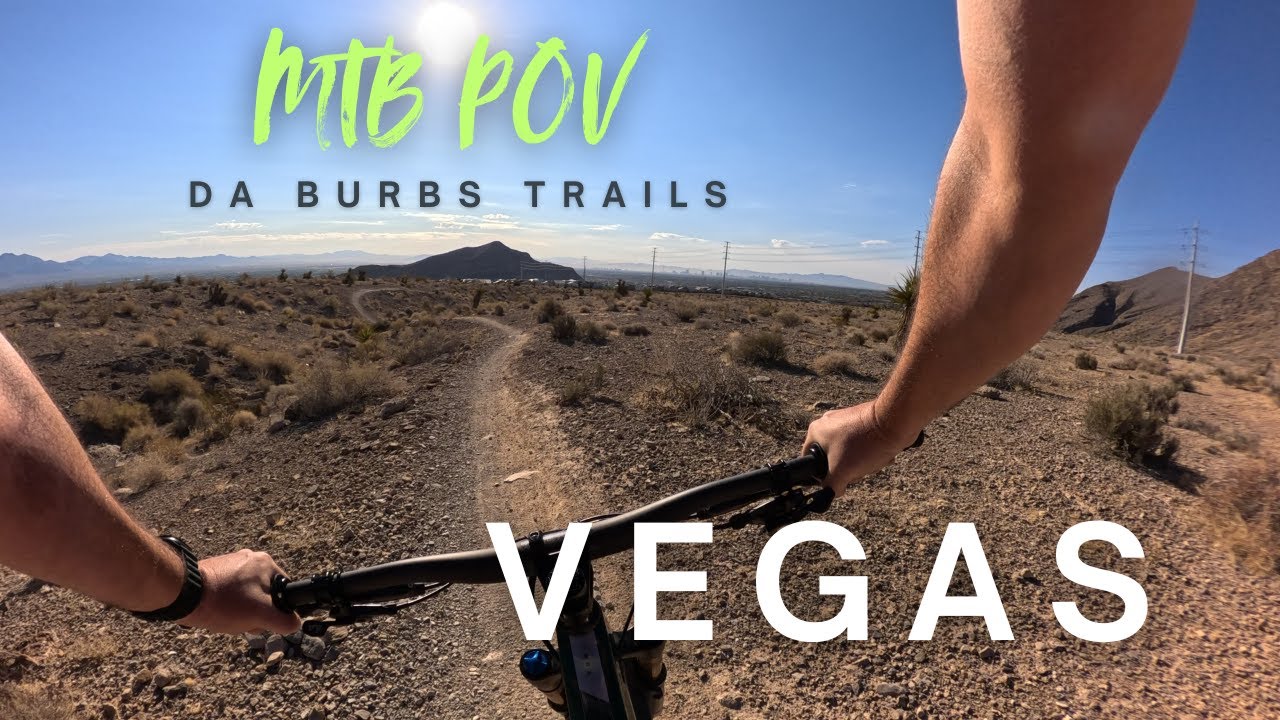 POV MTB  Da Burbs Vegas &ndash; No Car Needed!