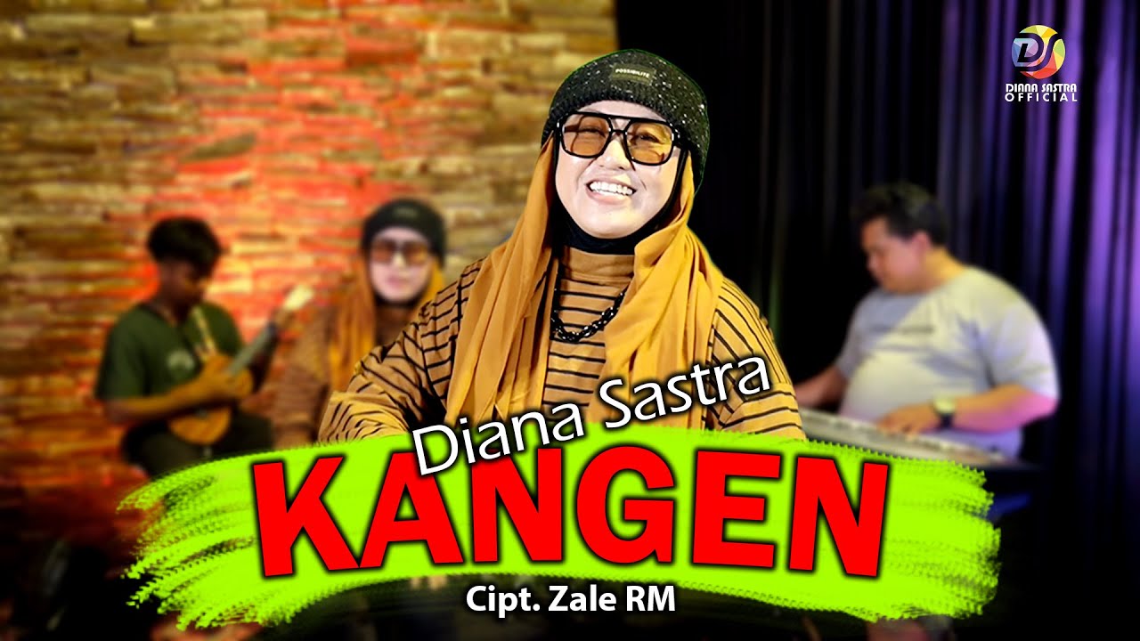 KANGEN - DIANA SASTRA