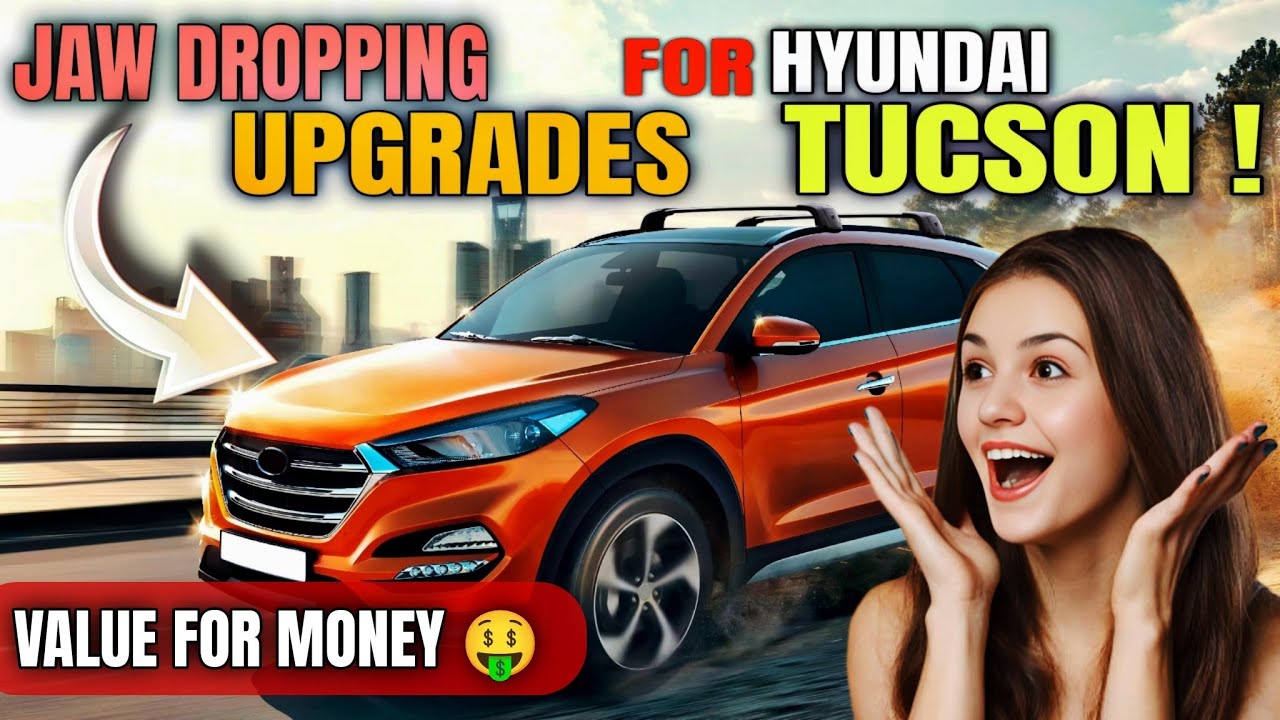 Hyundai Tucson Accessories That Make a Big Difference !