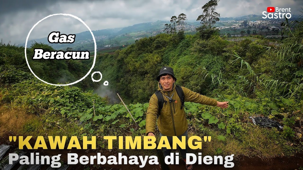 "KAWAH TIMBANG" KAWAH PALING BERBAHAYA DI DATARAN TINGGI DIENG