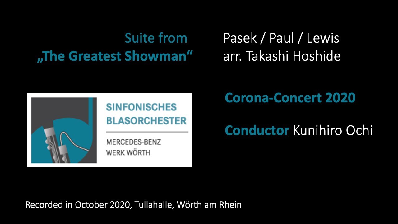 Corona-Concert 2020 - Part 2: Suite from "The Greatest Showman"
