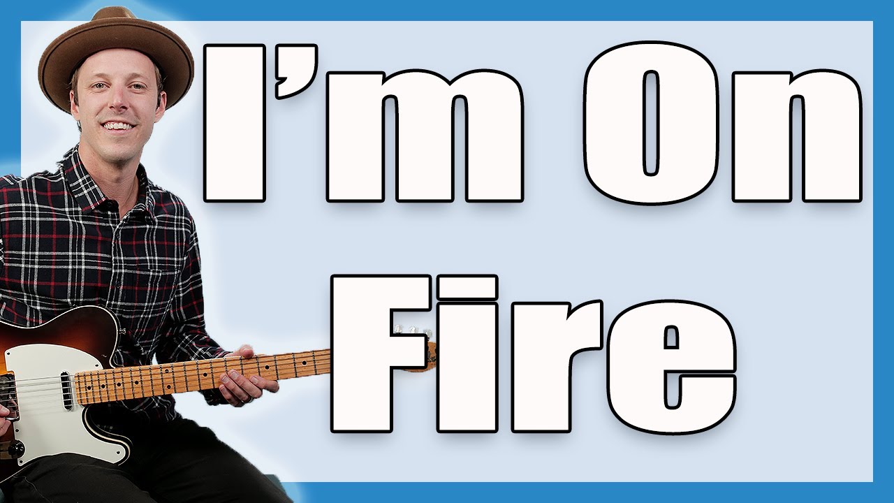 I'm On Fire Guitar Lesson (Bruce Springsteen)