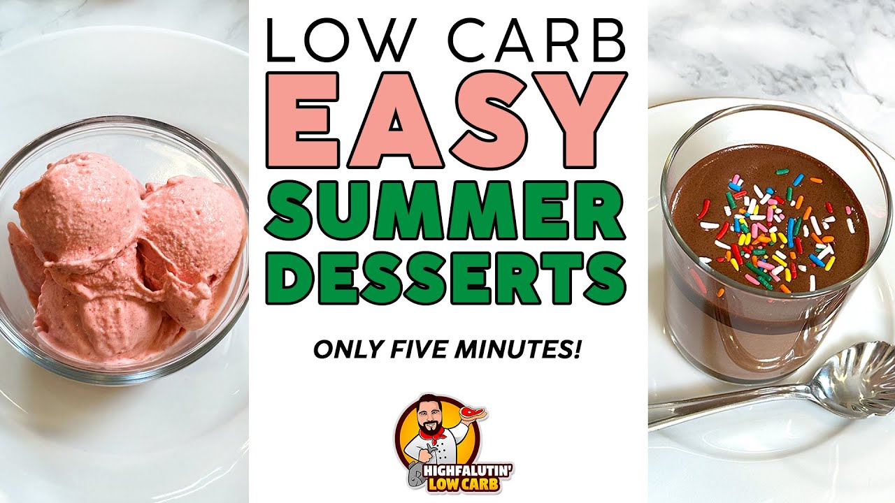 EASY Low Carb SUMMER DESSERTS - Two FAST Keto Sweet Treats!