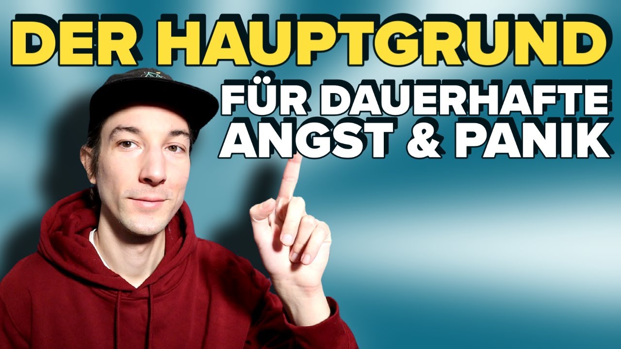 Dauerhafte Angst und Panik? DAS ist der HAUPTGRUND!