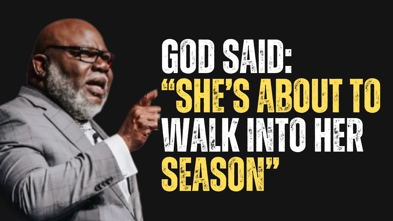 GOD SAID: “SHE’S ABOUT TO WALK INTO HER SEASON” |