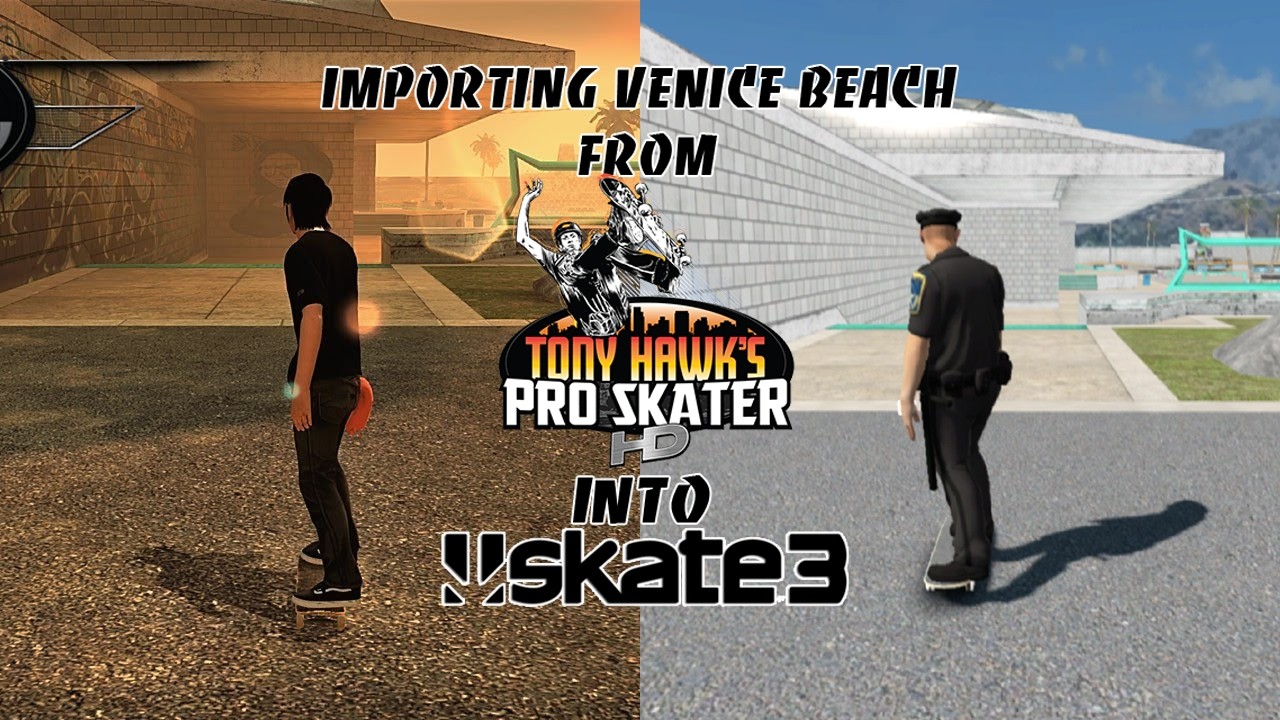 Импорт игры Venice Beach из THPS HD в Skate 3.