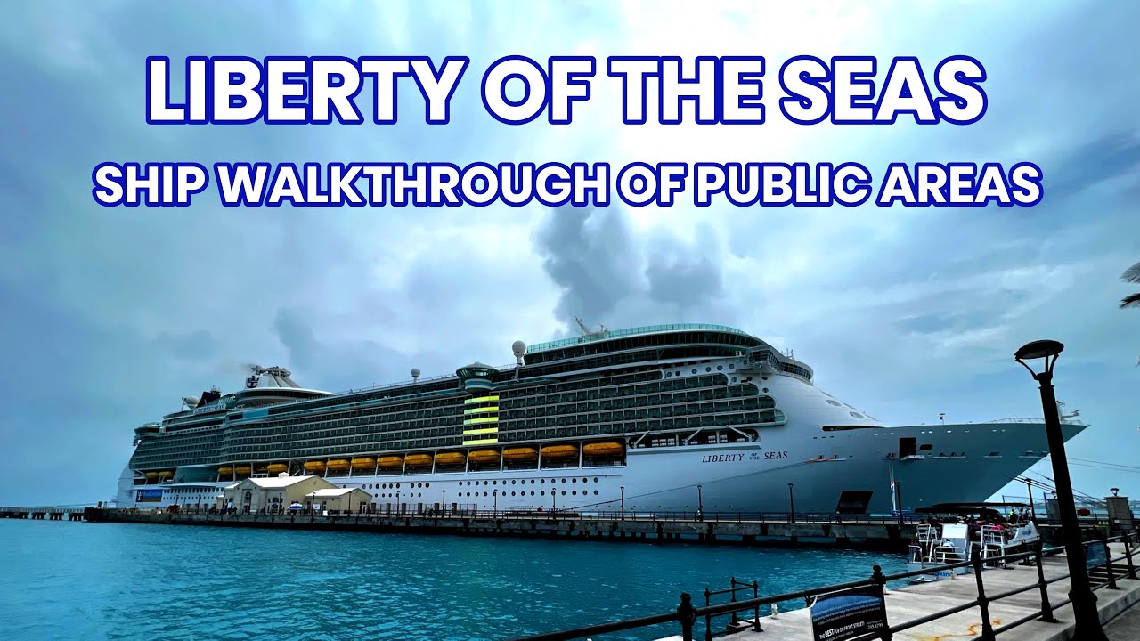 Liberty of the Seas | Ship Walkthrough