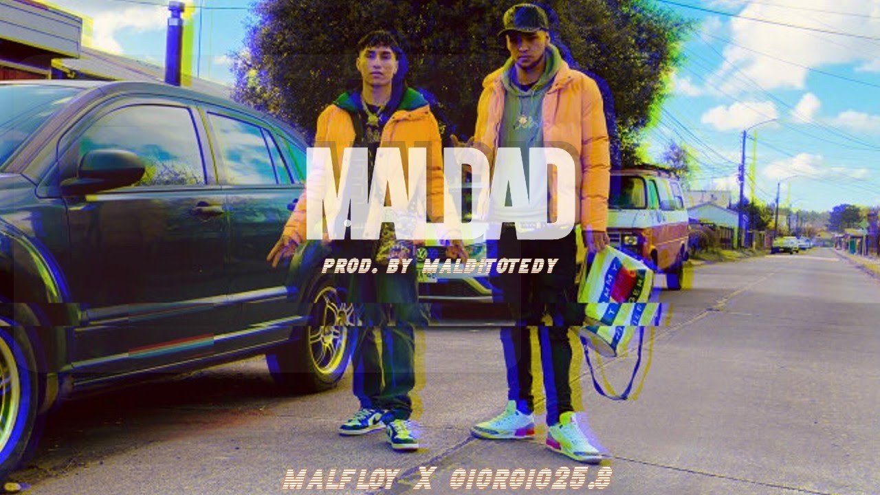 MALDAD | MALFLOY X GIORGIO25.8 Prod by. MALDITOTEDDY
