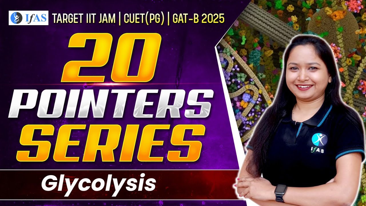 Glycolysis Biochemistry IIT JAM Biotechnology: Must-Know GAT-B CUET PG 2025 Tips!