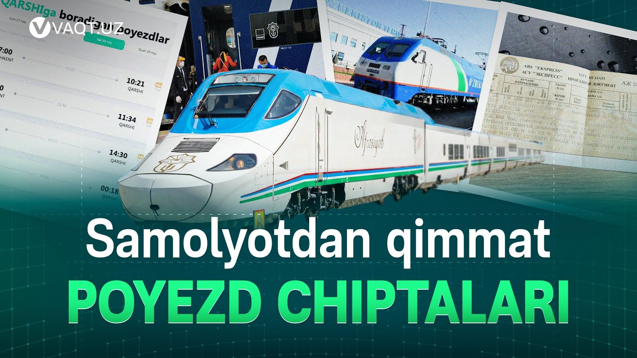 Poyezd chiptalari: yo'lkira nega bu qadar qimmatlashdi?