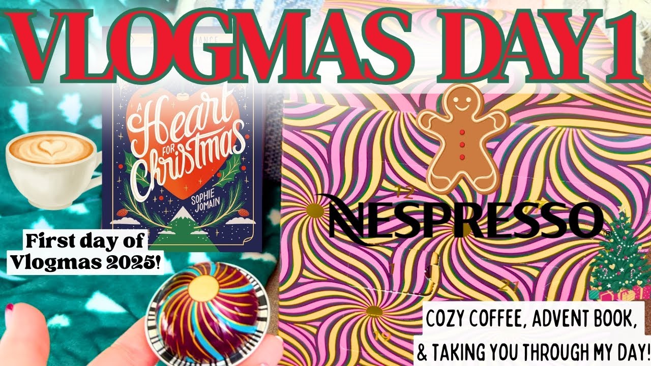 VLOGMAS, ДЕНЬ 1! 🎄📚 АДВЕНТ-КАЛЕНДАРЬ NESPRESSO, ЧИТАЙТЕ СО МНОЙ, УЮТНЫЙ VLOG #vlogmas #vlog #book...