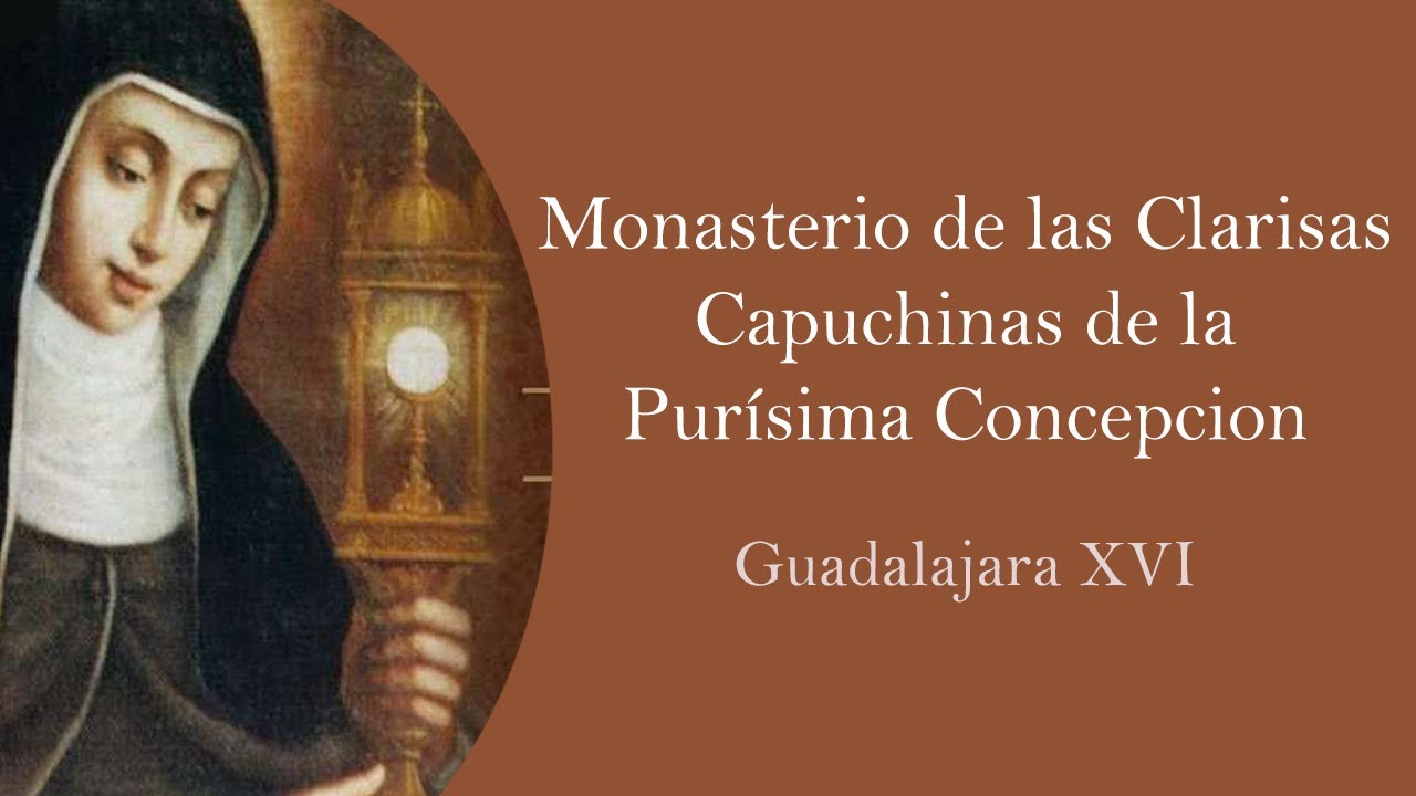 Monasterio de las Clarisas Capuchinas de la Purísima Concepción
