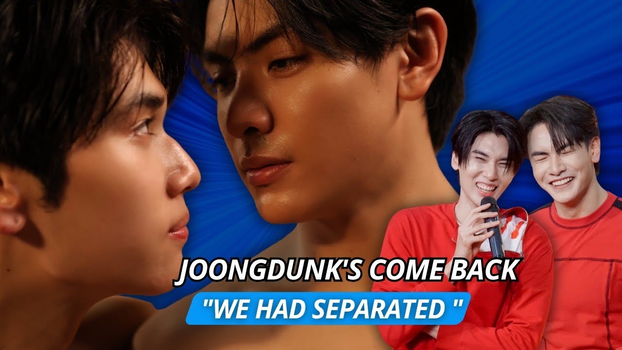 JoongDunk | They have reconciled and can't stop flirting 🥺