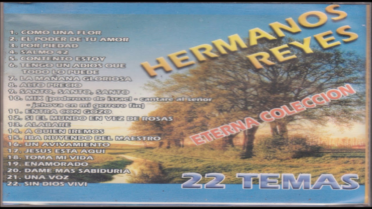 Hermanos Reyes- (Album Completo) Eterna Coleccion
