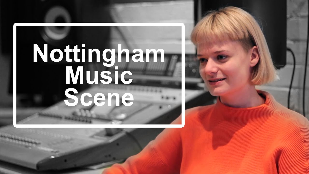 Nottingham Music Documentary