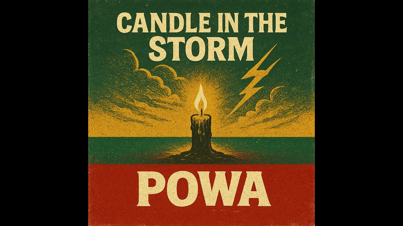 POWA - candle in the storm (roots reggae)