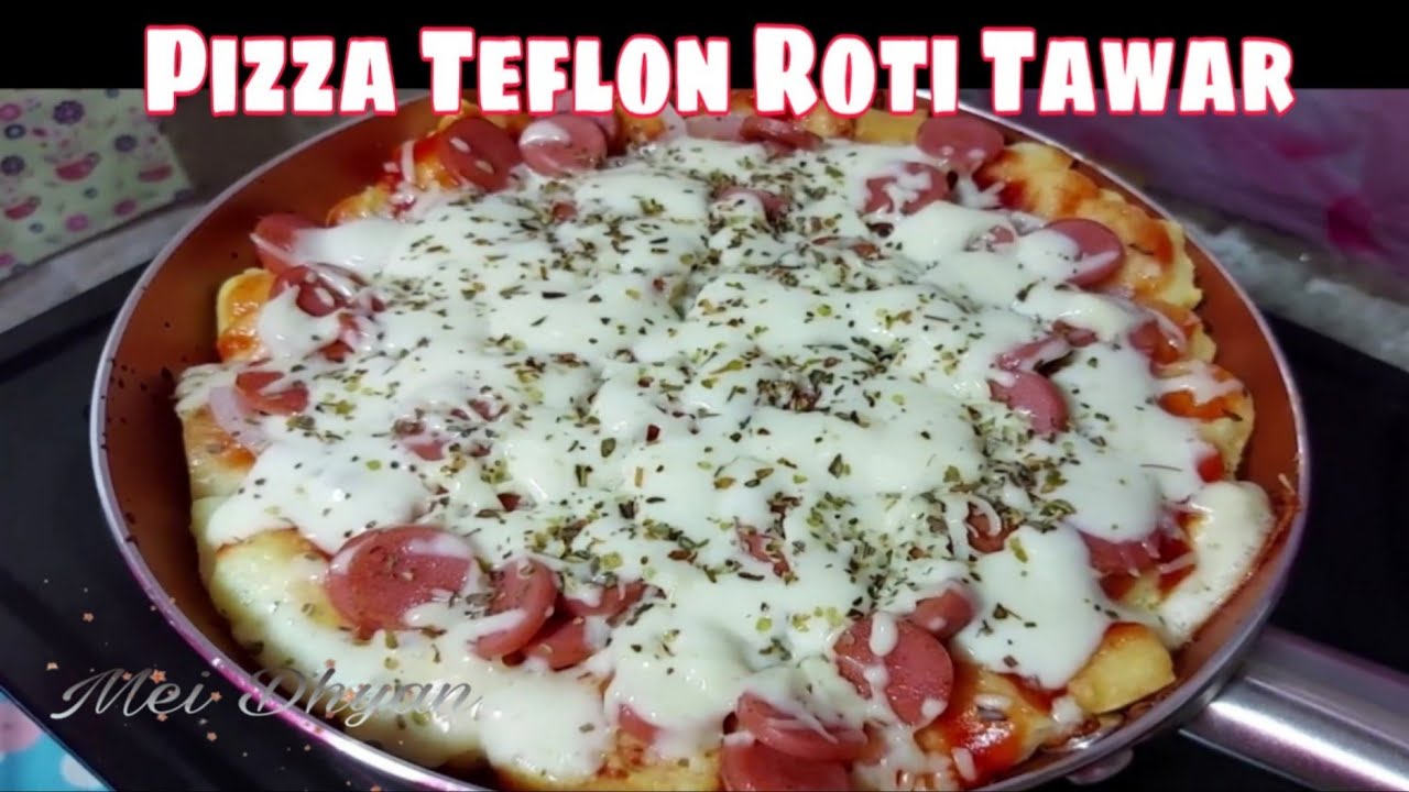 RESEP PIZZA TEFLON ROTI TAWAR ALA ANAK KOS | Resep Ekonomis Pizza Roti Tawar