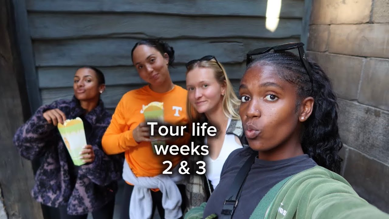 Tour life! Weeks 2&3