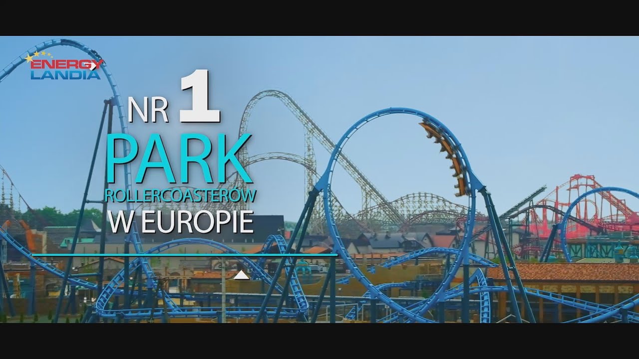 Największy Park Rozrywki w Polsce - Energylandia 2022