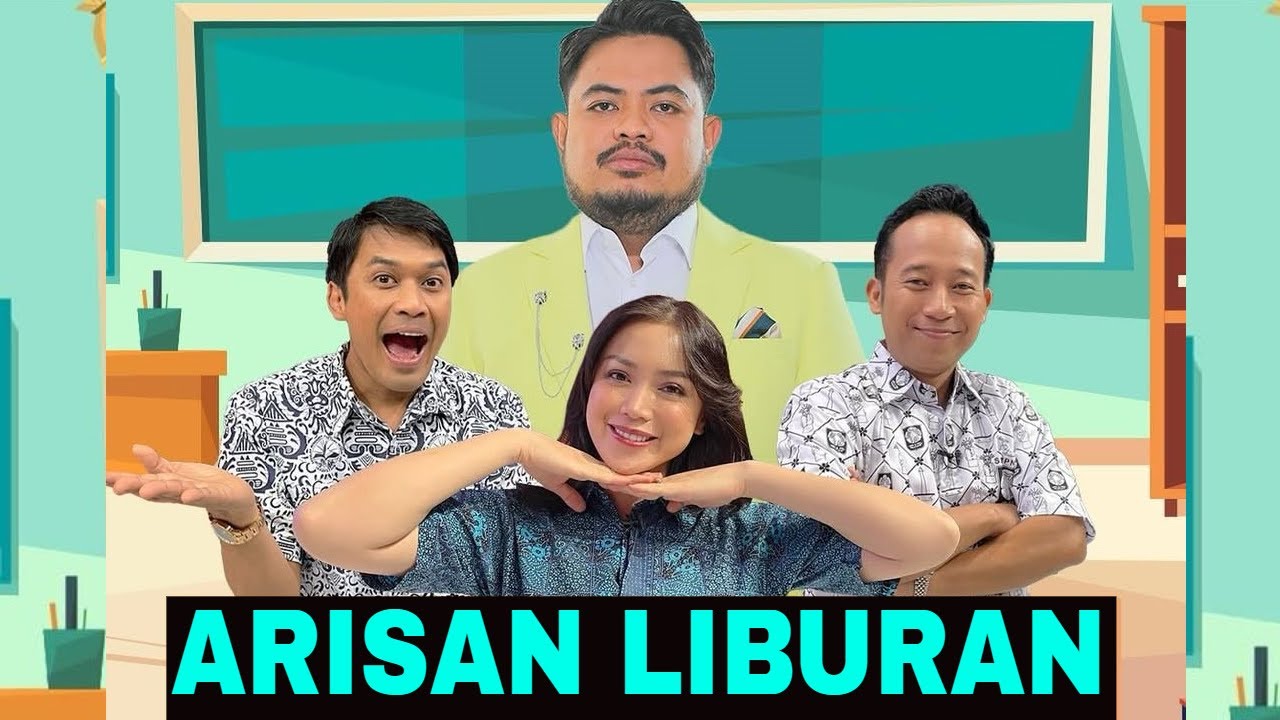 [FULL] ARISAN LIBURAN BARENG PAK HIMAWAN  | ARISAN LIBURAN (26/06/25)