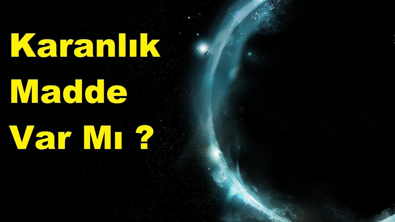 Karanlık Madde ve Karanlık Enerji Aslında Yok Mu ??